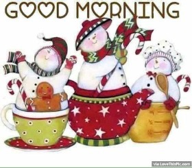 - Good Morning