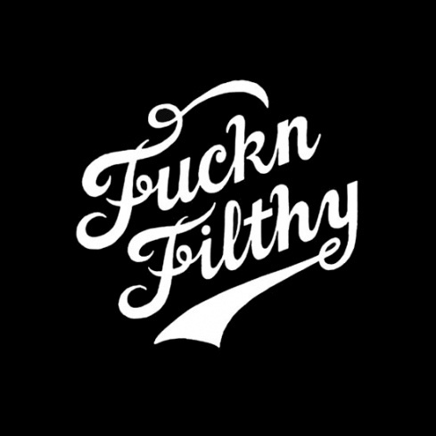 Tumblr #filthy #script #fuckin #type #typography