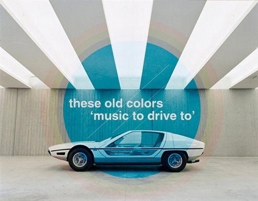 'Music To Drive To' MIX & iTunes Podcast! « These Old Colors™ #1960s #design #car #vintage