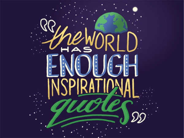 The world has enough inspirational quotes by Jeffrey