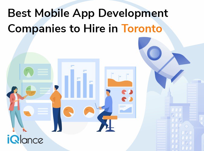Best Mobile App Development Companies to Hire in Toronto