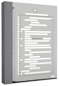 Negative Publicity: Artefacts of Extraordinary Rendition - Aperture Foundation