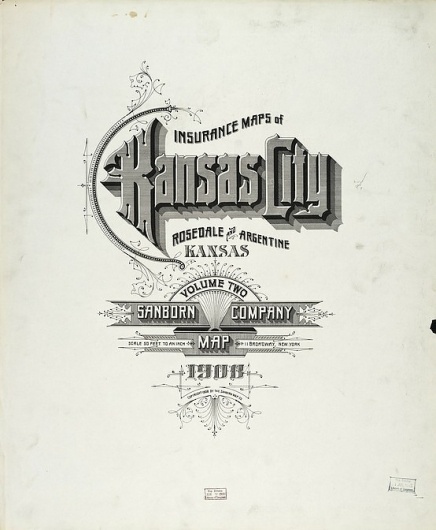 Sanborn Map Company title pages / Sanborn Insurance map - Kansas - KANSAS CITY - 1908 #typography #lettering 100% 5600 × 6800 pixels The Typography o