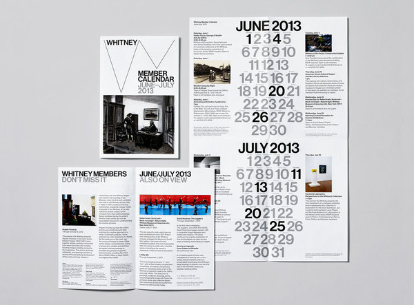 The Whitney's new graphic identity was designed by Experimental Jetset; materials were designed by the Museum's Graphic Design departmen #calendar