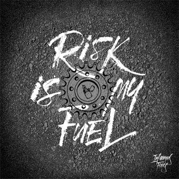 Infamous Fixies on Behance #risk #calligraphy #fixie #infamous #fuel