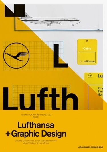 Lufthansa and Graphic Design — Lars Müller Publishers #lufthansa #graph #yellow #germany