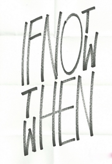 tumblr_lkuww6a6bN1qccknko1_400.jpg (396×576) #font #then #not #if #written #now #when #hand #typography