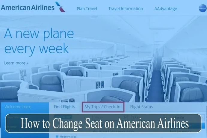 How to Change Seat on American Airlines?