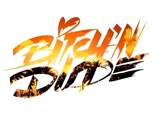 Bitch'n Dude | Erik Marinovich #typography