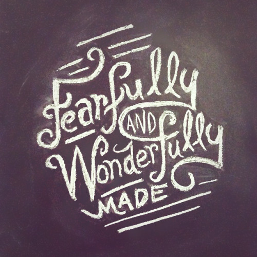 fearfully, wonderfully, creation, bible, verse