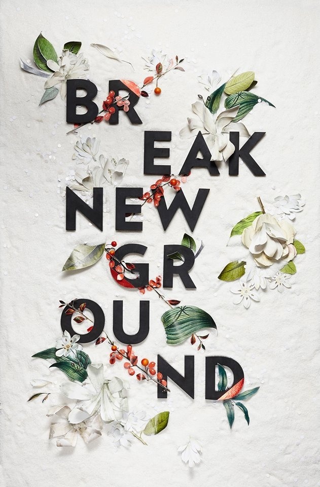 Happy New Year. Break New Ground, MELISSA DECKERT. #deckert #happy #year #2015 #new #melissa #typography