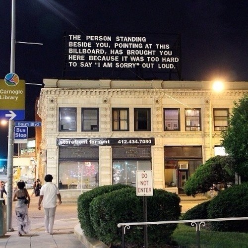 "The Last Billboard"Â A 36-foot-long billboard located at the corner of Highland and Baum in Pittsburgh, Pennsylvania. Every month, a diffe #type #signs #billboard