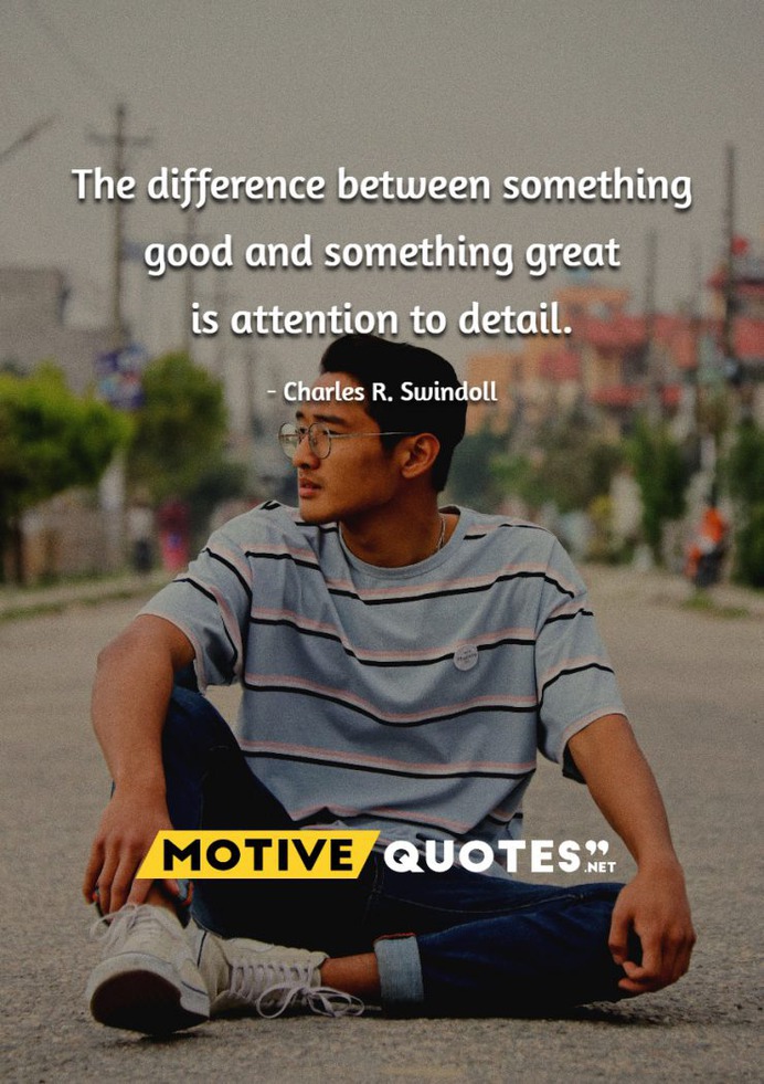 The difference between something good and something great