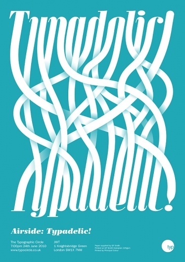 Airside: Typadelic! - Jamie Wieck - Design, Illustration & Creative Thinking #poster #typography