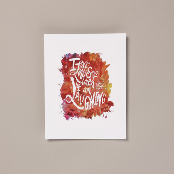 I Love Myself When I Am Laughing Print #illustration