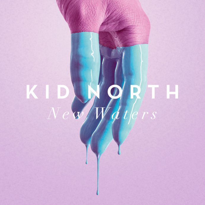 Kid North "New Waters"
