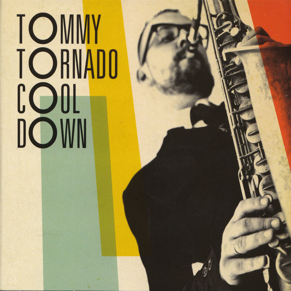 http://www.porkpieska.com/stores/porkpie/img/tommy tornado cool down release date 02 17 2012 0qdPLa.jpg #album #tornado #tony #color #retro #cover #lp #ska