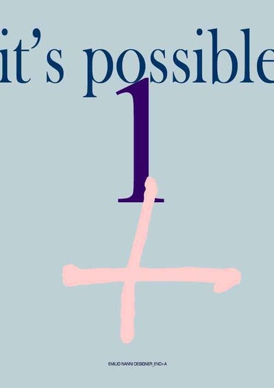 it's possibible,2010-emilio nanni #nanni #emilio #graphic #poster