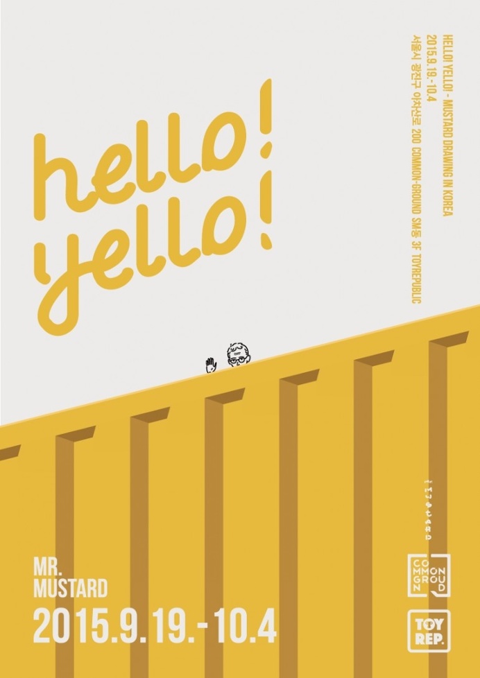 Hello! Yello! (Mustard Drawing in Korea)