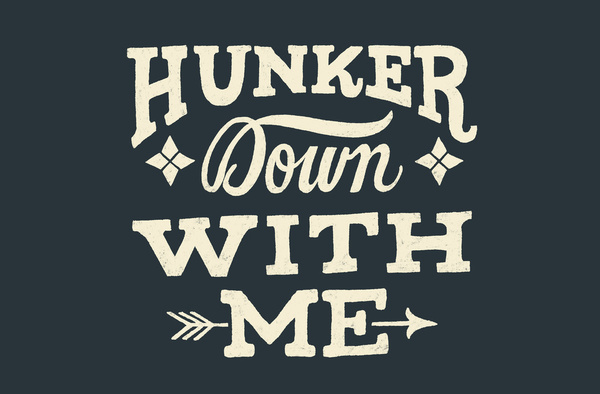 Hunker Down by Mary Kate McDevitt