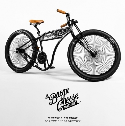 Gallery | The Bacon & Cheese Machine #machine #cheese #dudes #mcbess #the #bike #and #bacon #factory