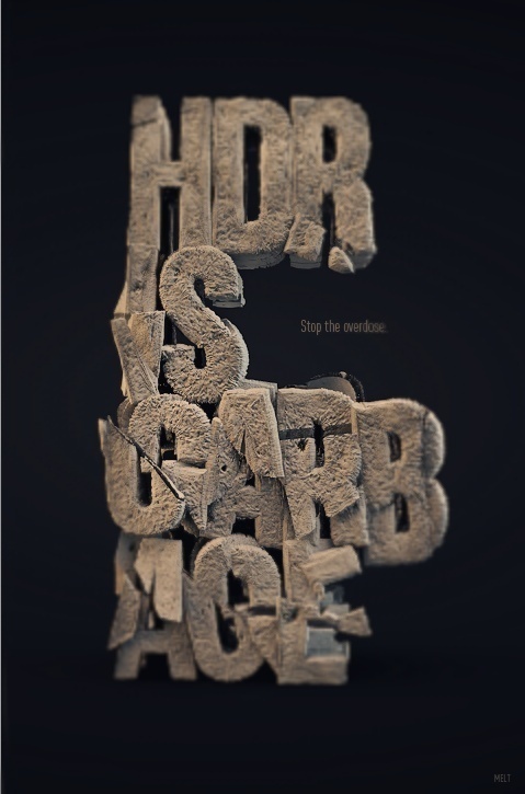 HDR is garbage. on Behance #3d #typography