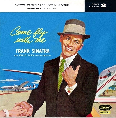 All sizes | Come fly with me--Frank-Sinatra | Flickr - Photo Sharing! #sinatra #design #graphic #cover #illustration #frank #music