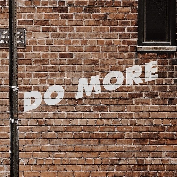 Do More #photo #design #graphic #photography #type #typography