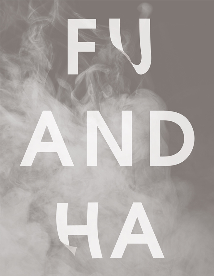 FUHA by Tomomi Maezawa #typography #poster #smoke