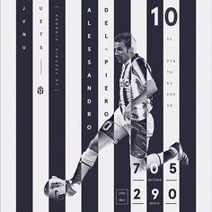 Juventus Legend. Del Piero #design #graphic #soccer #typography #football #infographic #poster #juventus #calcio #visualart