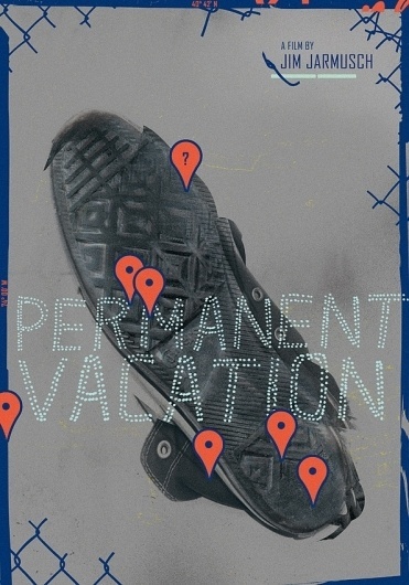 All sizes | Permanent vacation | Flickr - Photo Sharing! #movie #design #graphic #poster