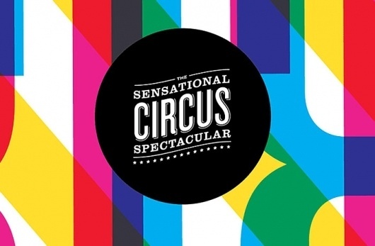 Sensational CircusÂ Spectacular - Good typography #design #graphic #typography