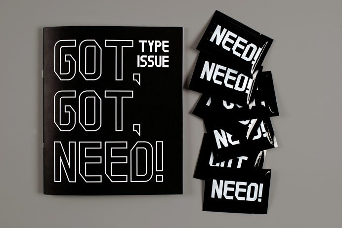 Got, Got, Need! - Luke Dodridge #typography #design #book #publication #type #typeface #stickers #grid #typography #design #book #publicatio