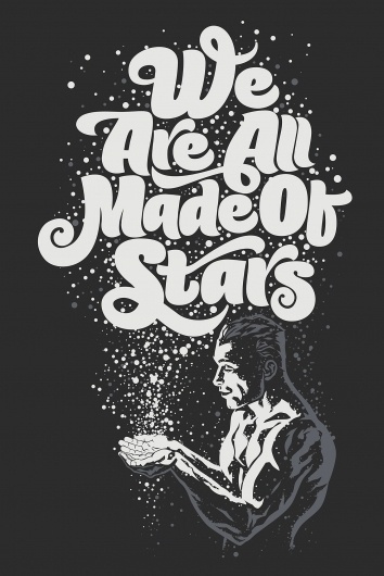 We_Are_All_Made_Of_Stars_by_Rusc.jpg 1.337×2.000 pixels #design #illustration #typography #rubens scarelli #rusc #moby