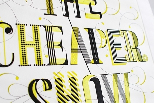 The Cheaper Show - Working Format #intaglio #show #typography
