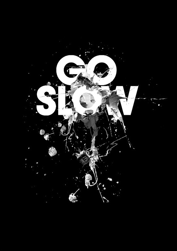 Go Slow - Eli Kleppe #poster