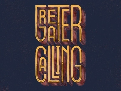 Greater Calling by Jason Carne #inspiration #design #awesome #typography