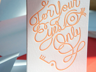 For Your Eyes Only - Andrew Colin Beck #eye #illustration #lettering #letterpress