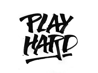 Play Hard #calligraphy #ruling #play #pen #hard