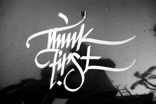 All sizes | tf | Flickr - Photo Sharing! #calligraphy #think #lettering #greg #first #papagrigoriou