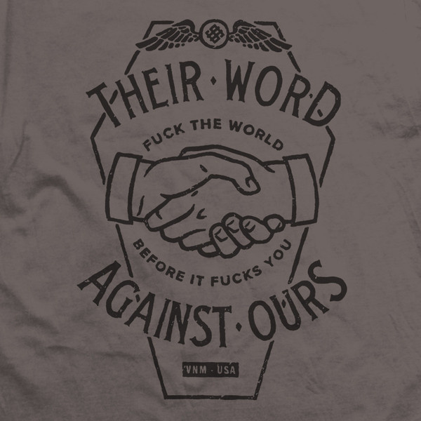VNM — THEIR WORD SLATE #vnm #print #coffin #hands