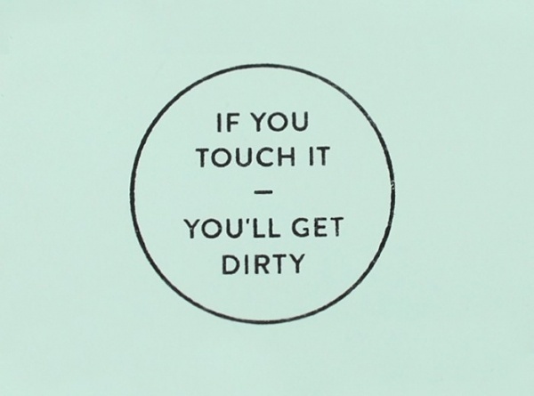 Mildred & Duck | Bitique #youll #you #touch #if #it #get #dirty