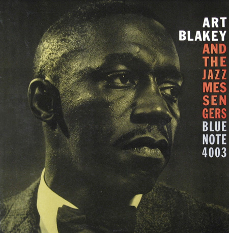 Art Blakey & The Jazz Messenger - Blue Note 4003 album cover