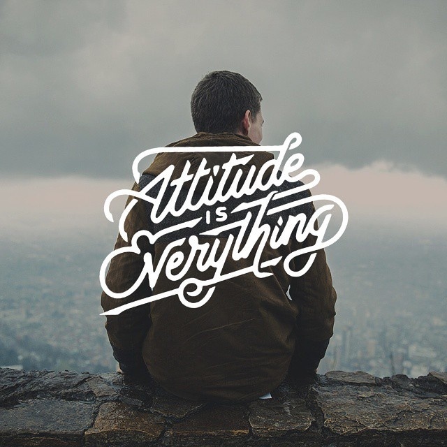 Attitude is everything #calligraphy #font #attitude #photo