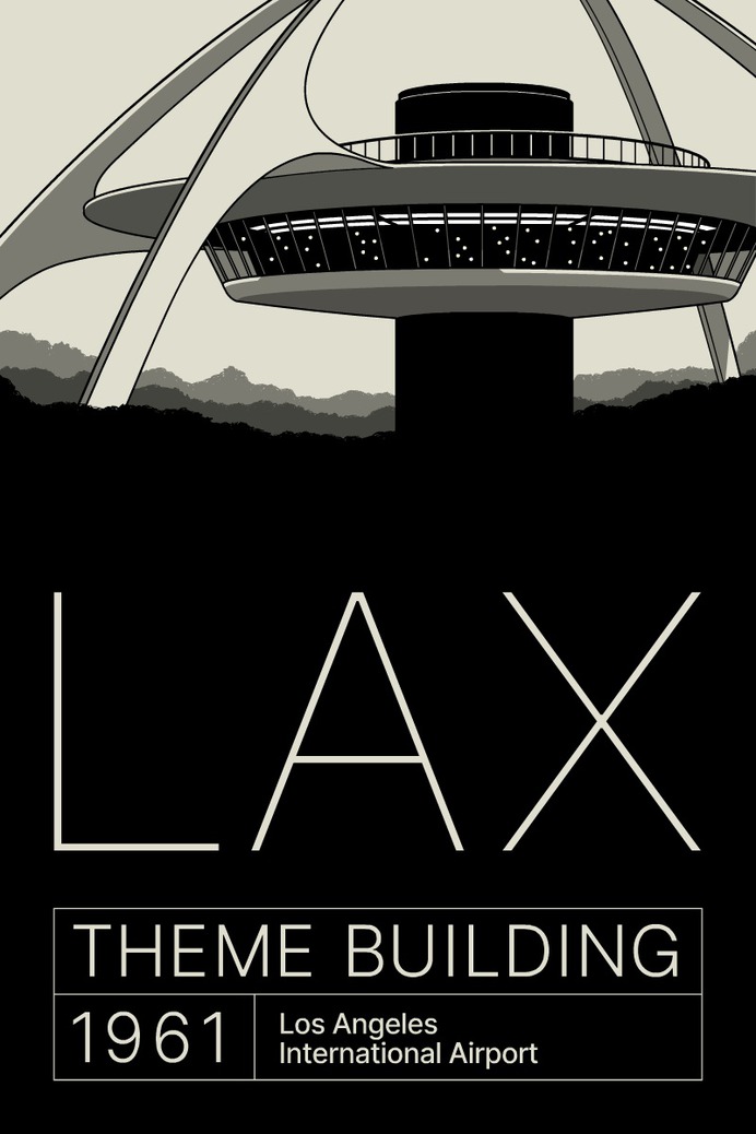 Gianmarco Magnani - LAX - Airport Poster #illustration #poster #posterdesign #prints #typography #typeposter #typographicposters #minimal #flat #design #graphicdesign #art #black #retro #future #futurism #vector #architecture #brutalism #retro #future #scifi #astronomer #magazine #magazinecover #ufo #sciencefiction #science #fictions #scifiart #space