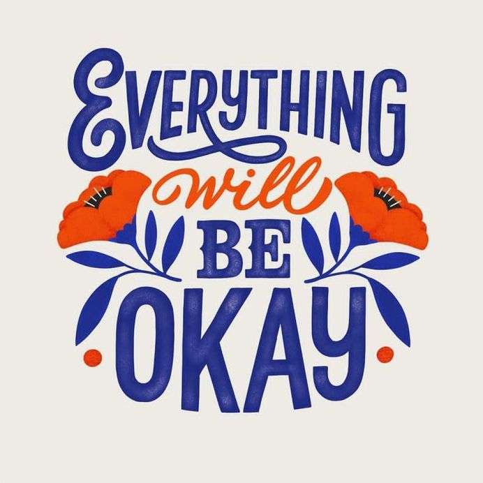 Everything will be okay