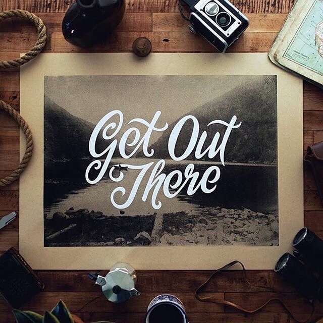 Get out there - Type composition by Nicholas Moegly