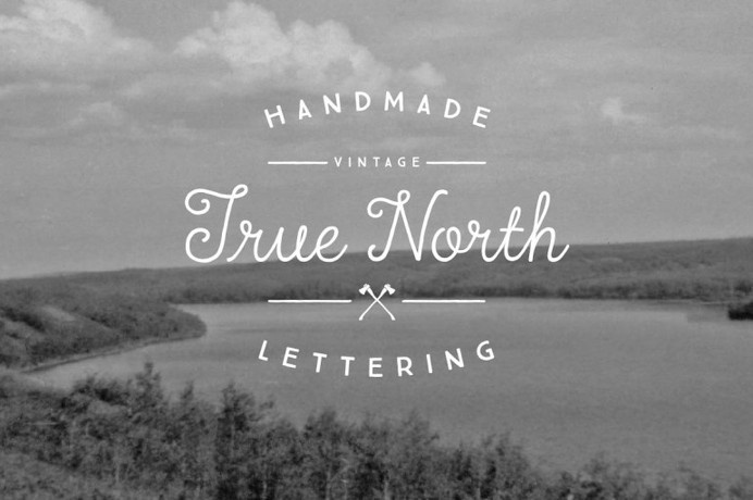 Handmade Vintage True North Lettering #lettering #hand #vintage #typography