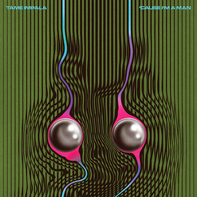 Tame Impala - 'Cause I'm A Man, Robert Beatty #album #cover #artwork