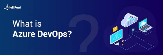 What is Azure Devops?